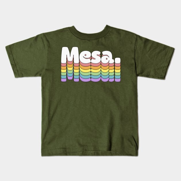 Mesa // Retro Typography Design Kids T-Shirt by DankFutura